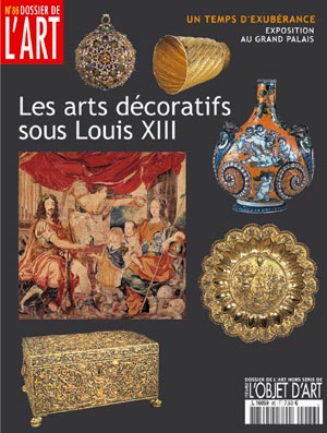 Les arts décoratifs sous Louis XIII