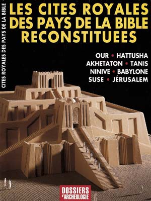 Les cités royales de la Bible